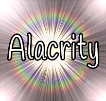 Alacrity